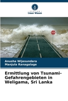 Ermittlung von Tsunami-Gefahrengebieten in Weligama, Sri Lanka (German Edition) 6630205790 Book Cover