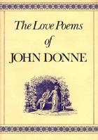 The Love Poems of John Donne 1857995716 Book Cover