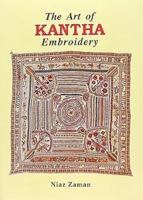 The Art of Kantha Embroidery 9845061036 Book Cover