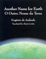 Another Name for Earth 0936609370 Book Cover