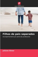 Filhos de pais separados (Portuguese Edition) 6209949940 Book Cover