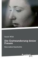Die Gratwanderung dreier Frauen (German Edition) 3710338336 Book Cover