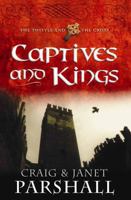 Captives and Kings 0736913254 Book Cover