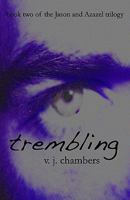 Trembling 0984120629 Book Cover