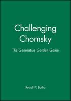 Challenging Chomsky: The Generative Garden Game 0631180273 Book Cover