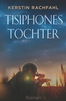 Tisiphones Tochter 1072911922 Book Cover
