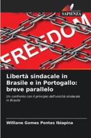 Libertà sindacale in Brasile e in Portogallo: breve parallelo 6209269826 Book Cover