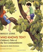 Who Knows Ten?: Children's Tales of the Ten Commandments 0807400807 Book Cover