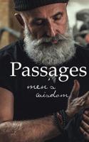 Passages: Men's Wisdom 1097788504 Book Cover