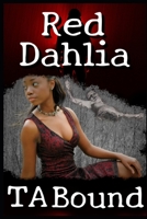 Red Dahlia B0B2TSJHPF Book Cover