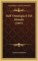 Dell' Ontologia E Del Metodo (1841) 1167528344 Book Cover