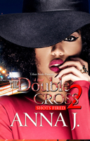 The Double Cross 2: Shots Fired 1645563235 Book Cover