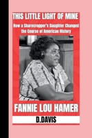The Story Of Fannie Lou Hamer?: African American women in Civil Rights. (The American Legacy Series) B0F9LNY6H7 Book Cover