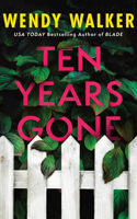 Ten Years Gone 1662531966 Book Cover