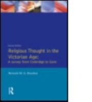 Religious Thought in the Victorian Age: A Survey from Coleridge to Gore B00EZ22APW Book Cover