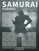 Samurai Sudoku Puzzle Books 1 - Medium And Hard: Samurai Multi Sudoku Book For Adults. 200 Samurai Multi Sudoku Puzzles, 100 Medium And 100 Hard. One ... B08LN5HR8Q Book Cover