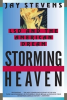 Storming Heaven: LSD and the American Dream 006097172X Book Cover