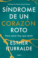 S�ndrome de Un Coraz�n Roto / Broken Heart Syndrome 6073807902 Book Cover