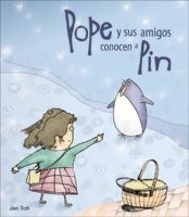 Pope y sus amigos conocen a Pin (Grandes lugares para la aventura) 8496448169 Book Cover