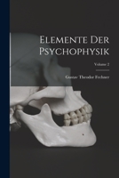 Elemente Der Psychophysik; Volume 2 1016337485 Book Cover