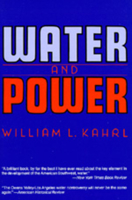Water and Power: The Conflict over Los Angeles Water Supply in the Owens Valley 0520050681 Book Cover