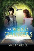 The Word Changers 0990397912 Book Cover