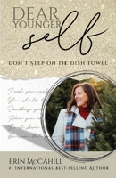 Dear Younger Self B0C1TKXLX5 Book Cover