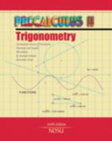 Precalculus II: Trigonometry: Customized Version of "Precalculus Functions and Graphs, 8th Edition" by Mustafa Munem and James Yizze 0757599184 Book Cover
