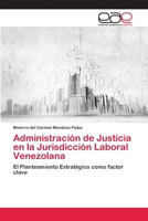 Administraci�n de Justicia en la Jurisdicci�n Laboral Venezolana 6202103043 Book Cover