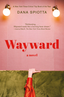 Wayward: A novel 059331249X Book Cover
