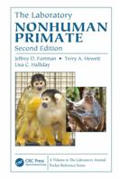 The Laboratory Nonhuman Primate 0849325625 Book Cover