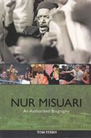 Nur Misuari: An Authorized Biography 9712726681 Book Cover