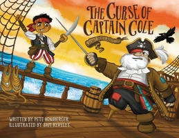 The Curse of Captain Cole: A Sydney Shorts Adventure 0578355396 Book Cover