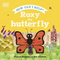 Roxy the Butterfly 024153450X Book Cover