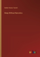 Sleep Without Narcotics 3385327814 Book Cover