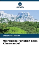 Mikrobielle Funktion beim Klimawandel (German Edition) 6207993675 Book Cover