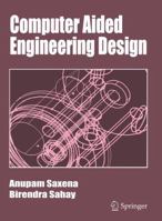 Computer Aided Engineering Design 1402025556 Book Cover