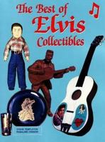 The Best of Elvis Collectibles 0932807771 Book Cover