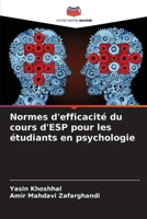 Normes d'efficacité du cours d'ESP pour les étudiants en psychologie (French Edition) 6207118413 Book Cover