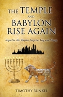 The Temple and Babylon Rise Again 1662887523 Book Cover