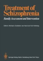 Treatment of Schizophrenia: Family Assessment and Intervention 3540166289 Book Cover