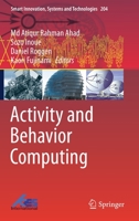 Activity and Behavior Computing 9811589437 Book Cover