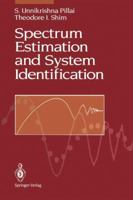 Spectrum Estimation and System Identification 146138320X Book Cover