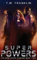 Super Powers 0998546895 Book Cover