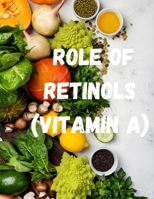 Role Of Retinols B0C1DPT2Z7 Book Cover