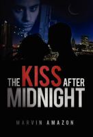 The Kiss after Midnight 0957298552 Book Cover