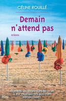 Demain n'attend pas 2824608005 Book Cover