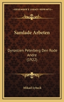 Samlade Arbeten: Dynastien Peterberg Den Rode Andre (1922) 1168427657 Book Cover