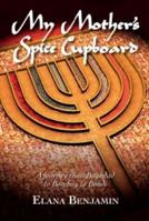 My Mother's Spice Cupboard: A Journey from Baghdad to Bombay to Bondi 1921665556 Book Cover
