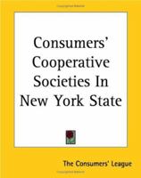 Consumers' Cooperative Societies In New York State 9356010560 Book Cover